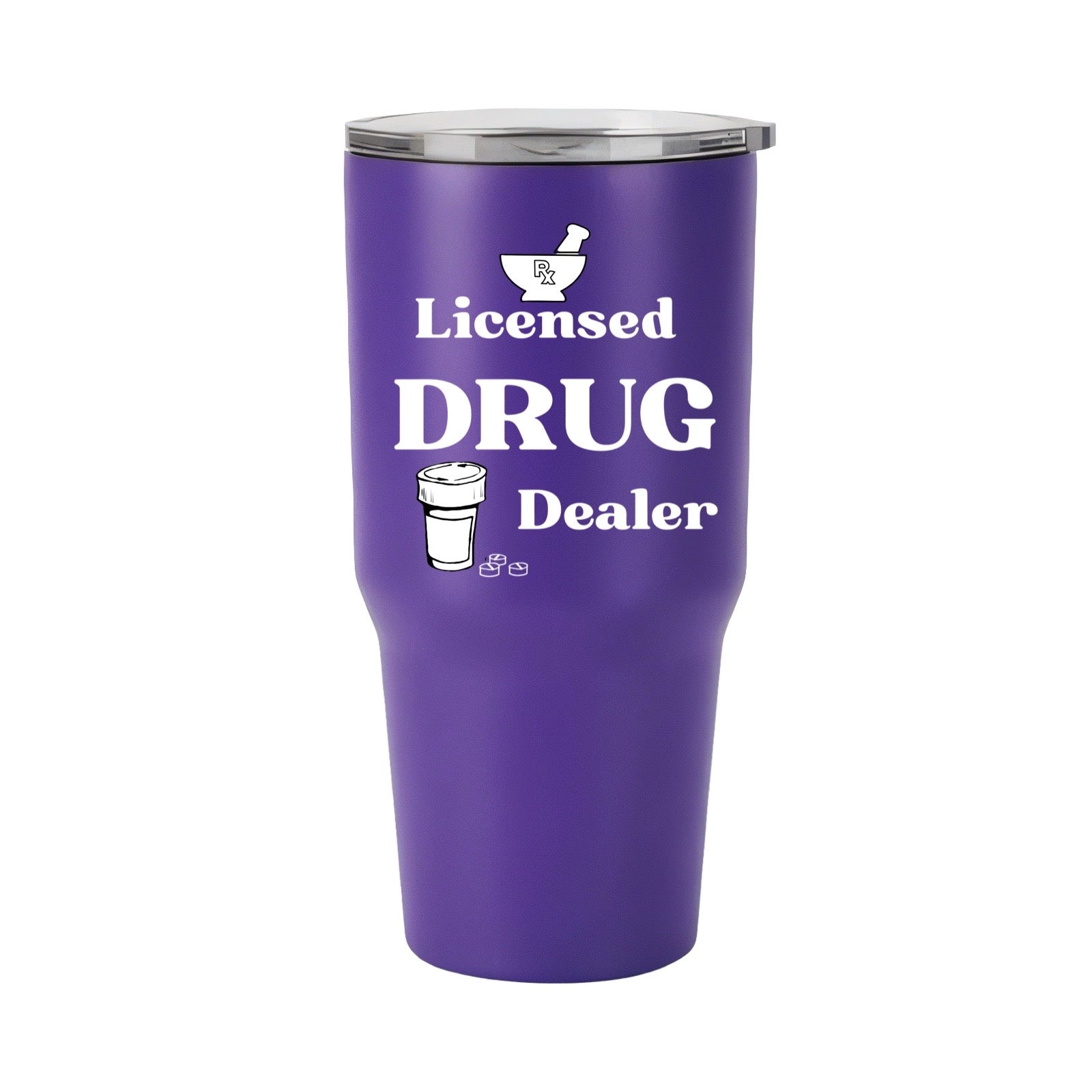 Licensed Drug Dealer Tumbler