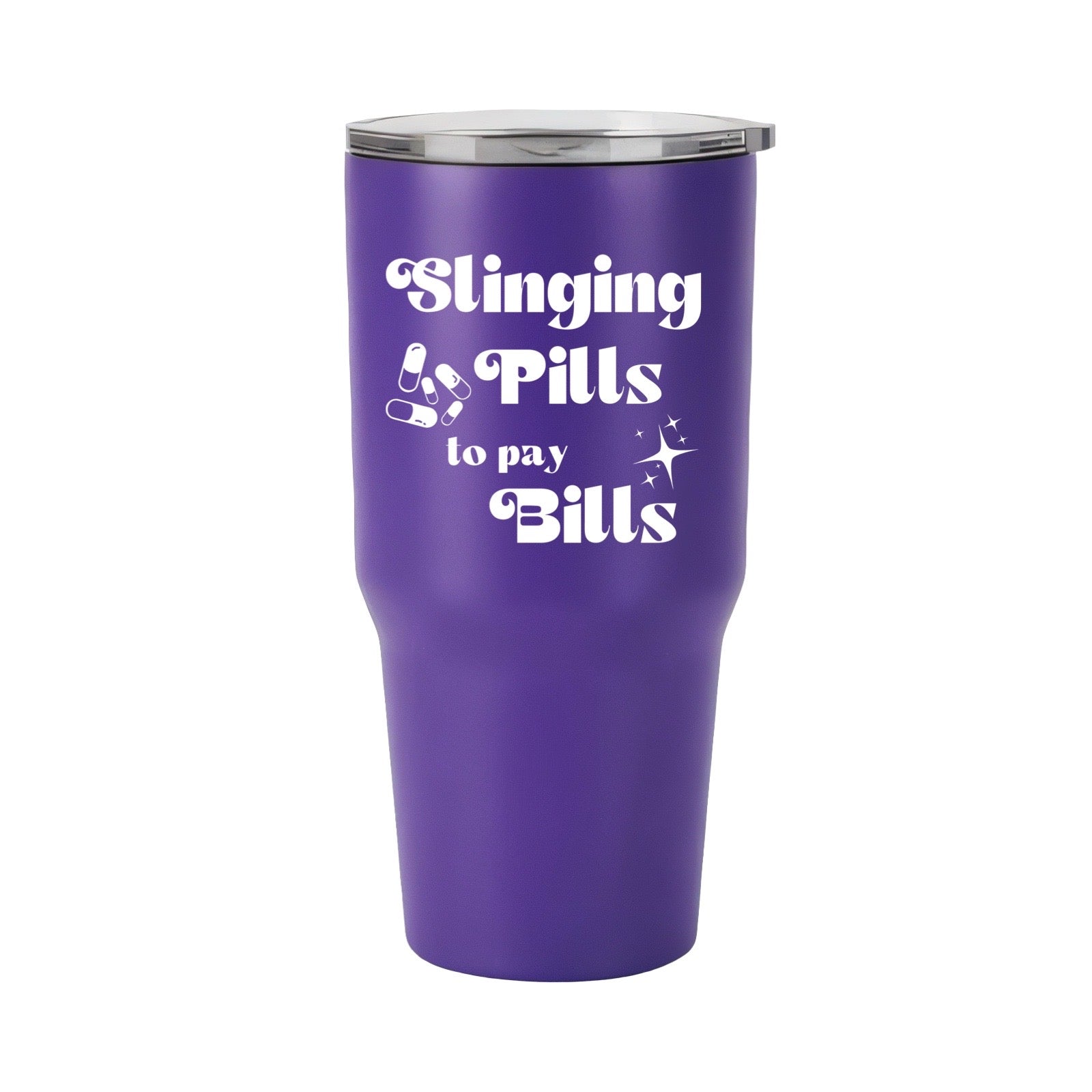 Slinging Pills to Pay Bills Tumbler